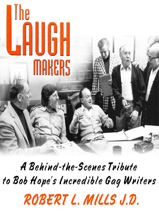 Title details for The Laugh Makers by Robert L. Mills JD - Available